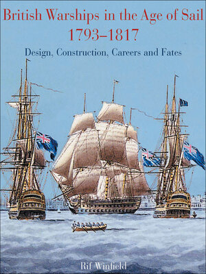 cover image of British Warships in the Age of Sail, 1793–1817